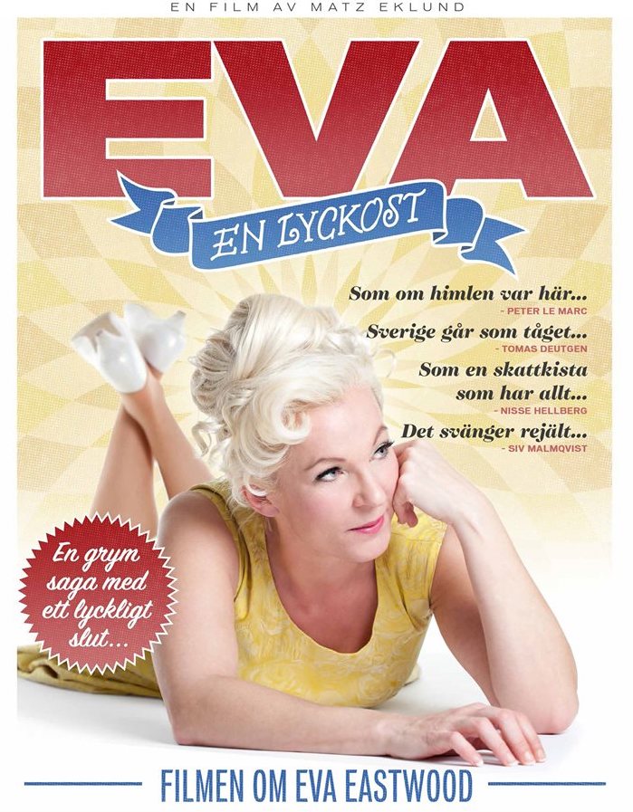 Filmen om Eva Eastwood i SVT1 den 23/5!