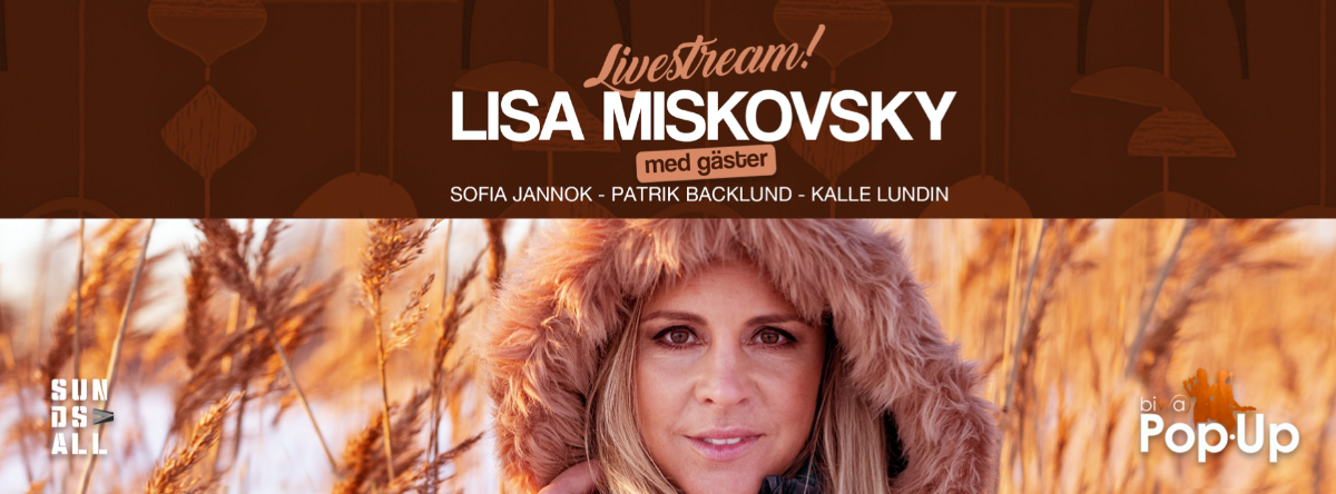 Lisa Miskovsky för sin första livestream-konsert!