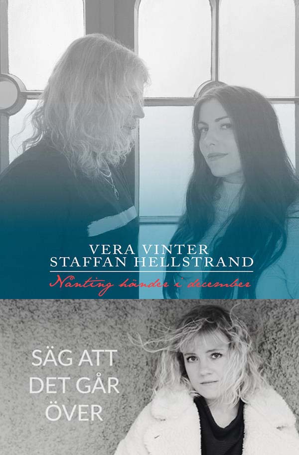 Skivsläppsfredag! Julsingel med Vera Vinter & Staffan Hellstrand samt ny singel med Ida Wiklund!